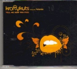 Tell Me How You Feel