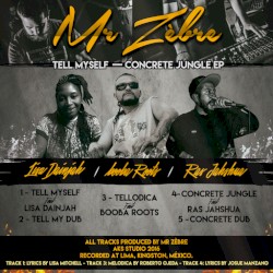 Tell Myself / Concrete Jungle EP