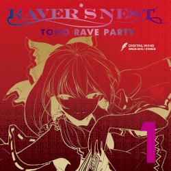 RAVER’S NEST 1 TOHO RAVE PARTY