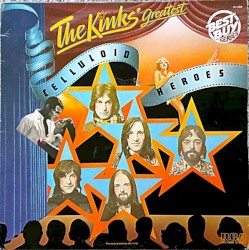 Celluloid Heroes: The Kinks’ Greatest
