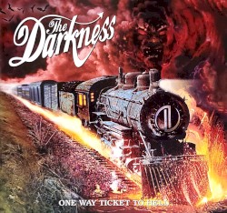 One Way Ticket to Hell …and Back