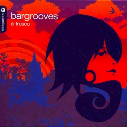 Bargrooves: Al Fresco