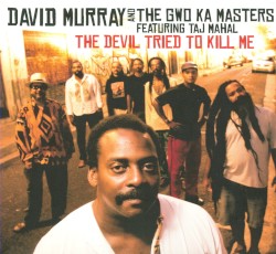 The Devil Tried to Kill Me