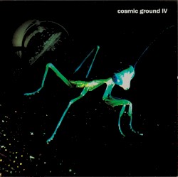 cosmic ground IV