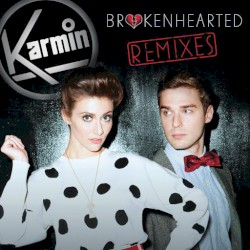 Brokenhearted (remixes)