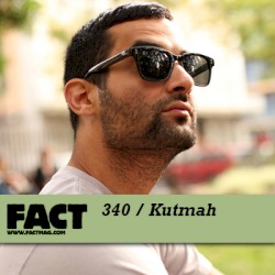 FACT Mix 340: Kutmah