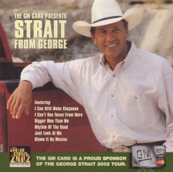 The GM Card Presents: Strait from George