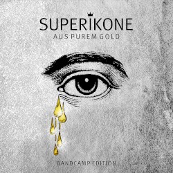 Aus purem Gold (Bandcamp Edition)
