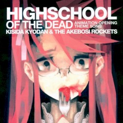 HIGHSCHOOL OF THE DEAD