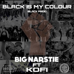 Black Is My Colour (Black Pride)