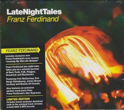 LateNightTales: Franz Ferdinand