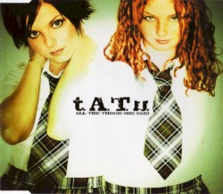 All the Things She Said