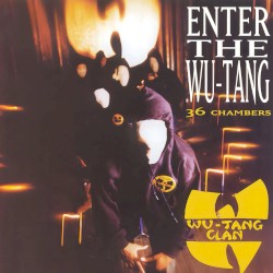 Enter the Wu‐Tang (36 Chambers)