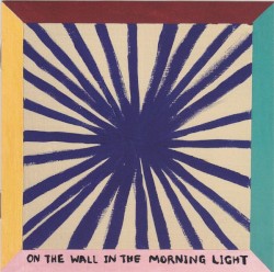 On the Wall in the Morning Light