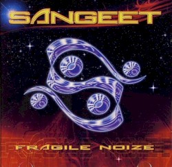 Fragile Noize