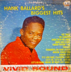Hank Ballard’s Biggest Hits