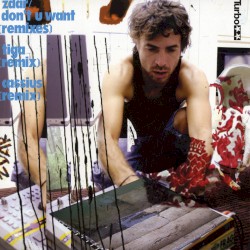 Don't U Want (Remixes)
