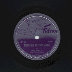 Dicen que en todo amor / Seré para ti