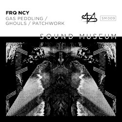 Gas Peddling / Ghouls / Patchwork