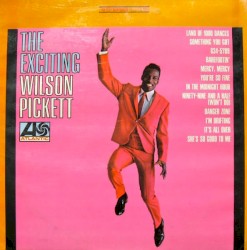 The Exciting Wilson Pickett