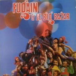 Fugain & Le Big Bazar