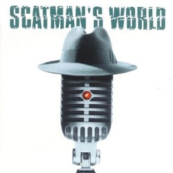 Scatman’s World