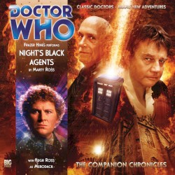 Doctor Who - The Companion Chronicles: Night's Black Agents