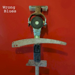 Wrong Blues