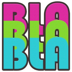 Bla Bla Bla