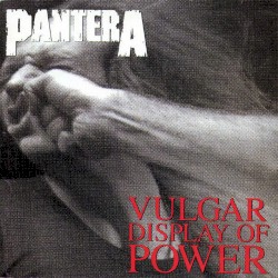Vulgar Display of Power