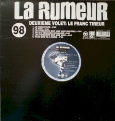 Deuxième volet : Le Franc-tireur