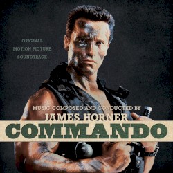 Commando: Original Motion Picture Soundtrack