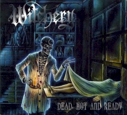 Dead, Hot and Ready