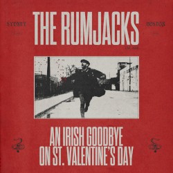 An Irish Goodbye on St Valentine's Day
