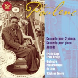 Concerto pour 2 pianos / Concerto pour piano / Aubade (Orchestre Philharmonique de LiÚge feat. director: Stéphane DenÚve)