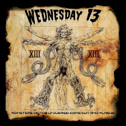 Monsters of the Universe: Come Out and Plague