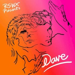 RSWX presents Dave