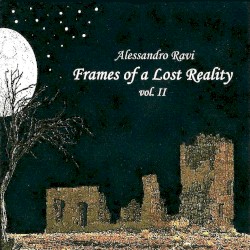 Frames of a Lost Reality, Volume 2