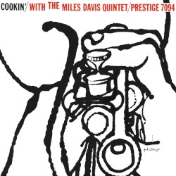 Cookin’ With the Miles Davis Quintet