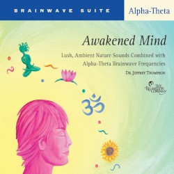 Brainwave Suite: Awakened Mind