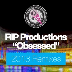 Obsessed (2013 Remixes)