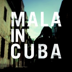 Mala in Cuba