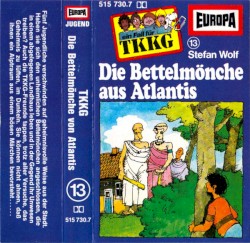TKKG 13: Die Bettelmönche aus Atlantis