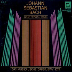 Das musikalische Opfer, BWV 1079