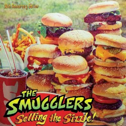 Selling The Sizzle! (30th Anniversary Edition)