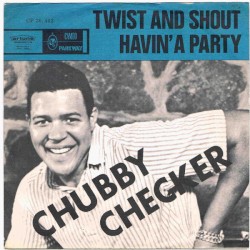 Twist and Shout / Havin’ a Party