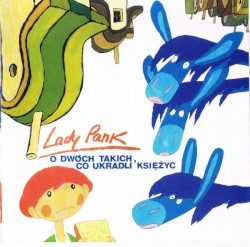 O dwóch takich, co ukradli księżyc