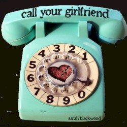 Call Your Girlfriend