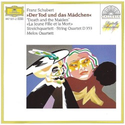 String Quartet in D minor, D. 810 "Death and the Maiden" / String Quartet in E major, D. 353