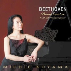 Piano Sonatas: No. 28 & 29 “Hammerklavier”